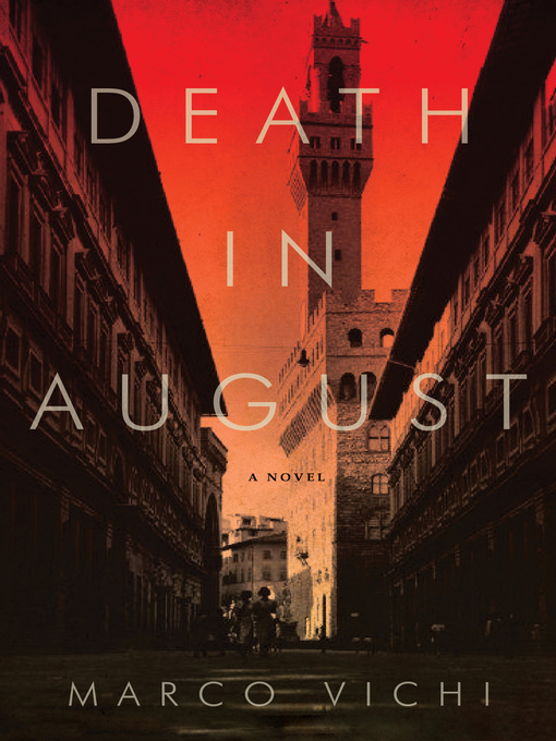 Title details for Death in August by Marco Vichi - Available